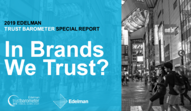 Edelman Brand Trust Barometer Special Report