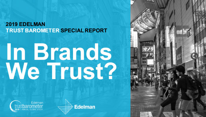 Edelman Brand Trust Barometer Special Report
