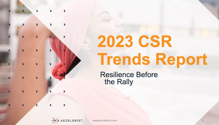Accelerist CSR Trends Report