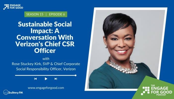 Sustainable Social Impact: A Conversation With Verizon's Chief CSR Officer